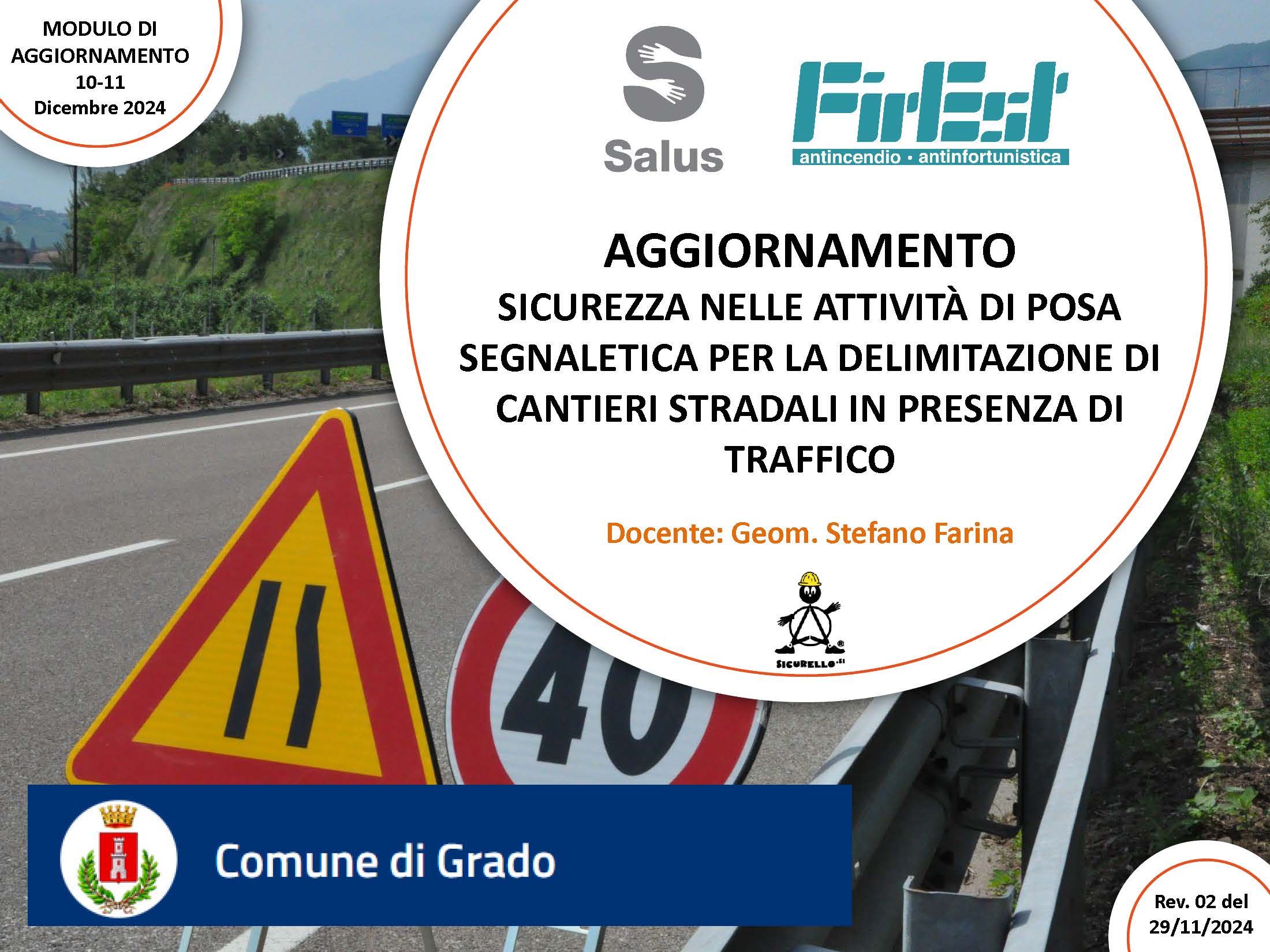 2024 – FIREST – SALUS – COMUNE DI GRADO – AGGIORNAMENTO POSA SEGNALETICA STRADALE